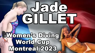 Women's diving Highlights | JADE GILLET (FRANCE) | Women Diving World Cup Montreal 2023