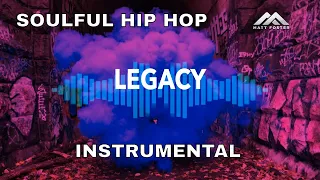 "Legacy" - Soulful Hip Hop Beat 2020 | Rap Instrumental  | Inspiring Rap Beat