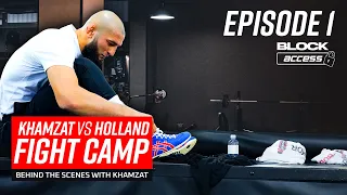 FIGHT CAMP: Khamzat v Diaz. The Road to Vegas. BlockAccess Episode 1