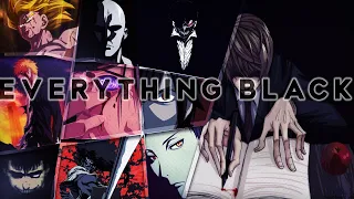 Everything Black AMV || Anime Mix