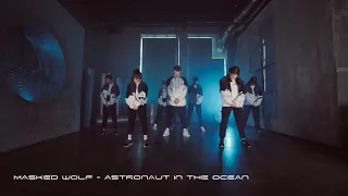 Masked Wolf - Astronaut In The Ocean / Choreography: Kirstya Andrew