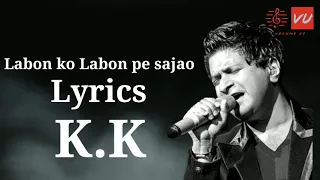 Labon Ko Labon Pe Lyrics Bhool Bhulaiyaa Pritam, KK, Akshay Kumar, Shiney Ahuja, Vidya Balan