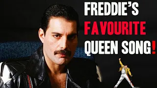 Which Queen Song Was Freddie Mercury's Favourite?