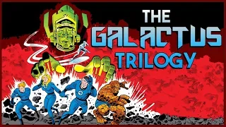 THE GALACTUS TRILOGY - Lee and Kirby's Cosmic Marvel Epic