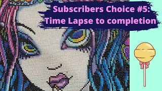 Subscribers Choice No.5 || Time Lapse to Completion and Pan Over!