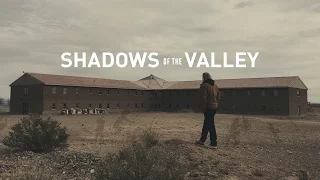 Shadows of the Valley Trailer