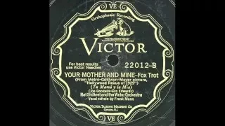 Your Mother and Mine -Nat Shilkret Orchestra