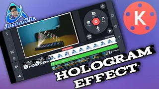 Hologram effect in kinemaster | Kinemaster editing Tutorial | Hologram technology | Ahsan89k