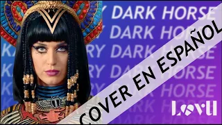 KATY PERRY - DARK HORSE FT JUICY J COVER ESPAÑOL