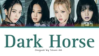 BLACKPINK - DARK HORSE - (Color Coded Lyrics)