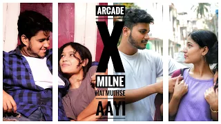Arcade x Milne Hai Mujhse Aayi ( Mashup By Rivals Of Tomorrow )