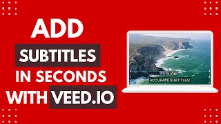 How To Add Subtitles To Your Videos In SECONDS With ONE CLICK - Veed.io