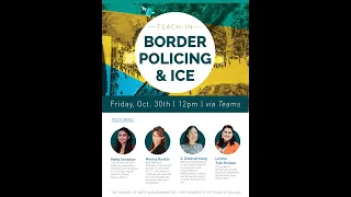 A&H Teach-In: Border Policing and ICE