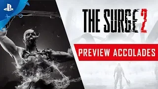 The Surge 2 - Preview Accolades Trailer | PS4