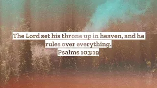 Verse of the day - Psalms 103:19