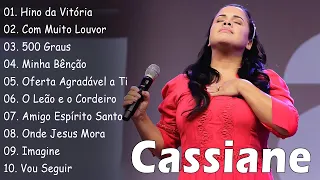 Cassiane [ Hino da Vitória ]Tem Um Repertório De Canções Gospel Em Grandes Orações,Canções Favoritas