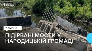 Чотири підірвані мости – у Народицькій громаді вирішують, як відбудовувати зруйновані переправи