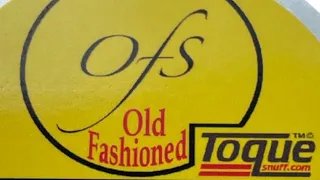 OL’ FACTORY SNUFF & Toque’s OFS Old Fashioned SNUFF! Review!