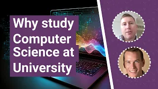 Reasons to study Computer Science at university - interview with an expert | UniTaster On Demand
