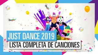 LISTA COMPLETA DE CANCIONES / JUST DANCE 2019 [OFICIAL] HD