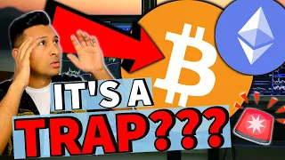 🚨URGENT!!!!!! BITCOIN & ETHEREUM HOLDERS MUST WATCH THIS ASAP!!!!!!!!! [it's a TRAP??????]