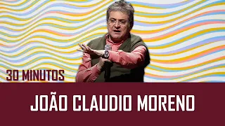 Compilado de João Claudio Moreno [30 Minutos] com muitas risadas !