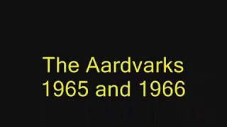 THE AARDVARKS   1966