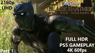 MARVEL'S AVENGERS BLACK PANTHER PS5 Gameplay Walkthrough Part 1 FULL GAME [4K 60FPS] - No Commentary