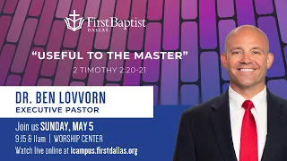 LIVE: First Dallas Worship | Sunday, May 5, 2024 | 9:15am CT