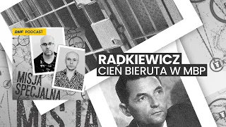 Radkiewicz - Cień Bieruta w MBP | MISJA SPECJALNA