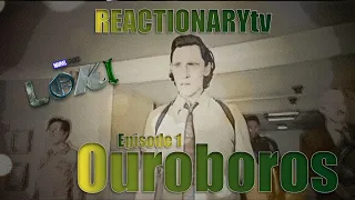 REACTIONARYtv | Loki 2X1 | "Ouroboros" | Fan Reactions | Mashup