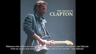 13 Lay Down Sally Eric Clapton The Cream of Clapton 1994 Greatest Hits You Tube