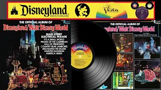 The Official Album of DISNEYLAND/WALT DISNEY WORLD  Reconstructed LP  (with BONUS TRACKS)