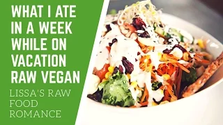 WHAT I ATE IN A WEEK ON VACATION || RAW VEGAN || COSTA RICA