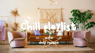 [作業用BGM] 聴くとポジティブな気持ちになる心地よい音楽 - Chill Morning Playlist - Daily Routine