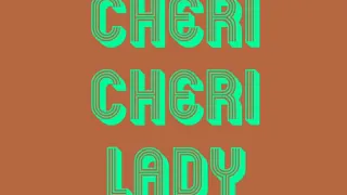 Cheri Cheri Lady (cover mothern talking)