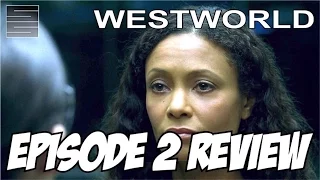 Westworld Episode 2 Review - Season 1 "Chestnut"