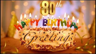 80th Birthday Greetings