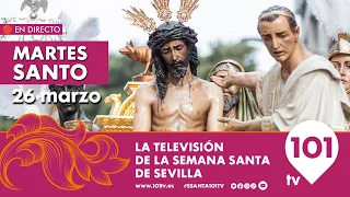 🔴 EN DIRECTO | Martes Santo | De 09.00 a 20.30 | Semana Santa Sevilla | 26 marzo 2024