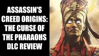 Assassin's Creed Origins: The Curse of the Pharaohs DLC Review - The Final Verdict
