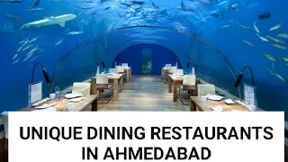Some Unique Theme/ Dining Restaurants in Ahmedabad 🥂🍨🥘😋#ahmedabadfood #restaurant