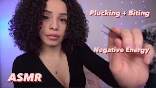 ASMR | PLUCKING & BITING AWAY YOUR NEGATIVE ENERGY ( w/ positive affirmations + follow the light) 🤍