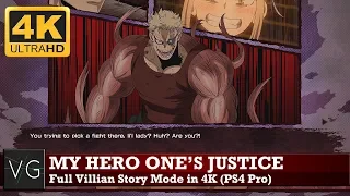 My Hero One's Justice (PS4 Pro) - Full Villian Story Mode in 4K. No commentary.