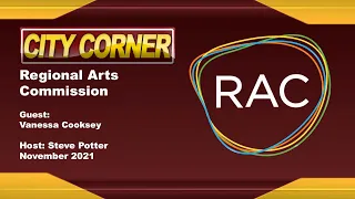 City Corner:  Regional Arts Commission -  November 2021