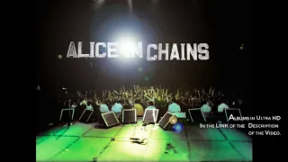 Alice In Chains 𝑩𝒆𝒔𝒕 Live Concert Version ( 𝑭𝒖𝒍𝒍 𝑨𝒍𝒃𝒖𝒎)(HD)[HQ]