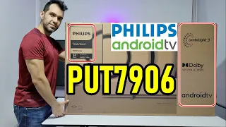 PHILIPS PUT7906 (55PUT7906/57) / ANDROID TV / AMBILIGHT 3 / SMART TV 4K / DOLBY VISION