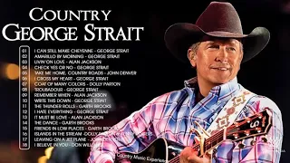 George Strait Greatest Hits Full Album - Best Songs Of George Strait, Alan Jackson, Garth Brooks