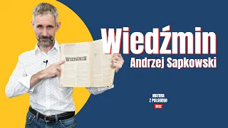 Wiedźmin - Andrzej Sapkowski - Matura z polskiego