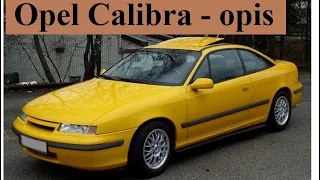 Opel Calibra - dane techniczne i historia