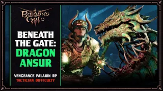 The Last Chapters of Edrahil’s Quest | BG3 Tactician Paladin Walkthrough #29